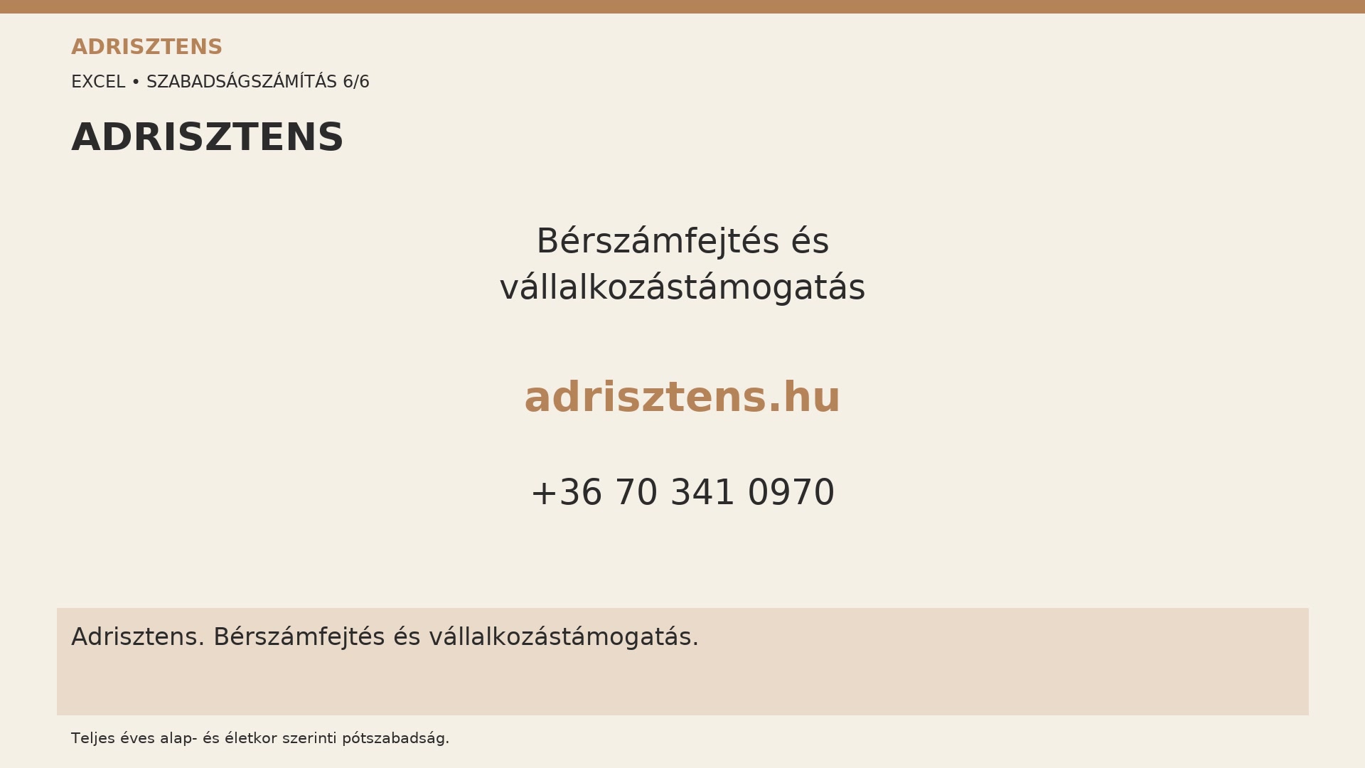 Szabadság kiszámítása Excelben, automatikusan
